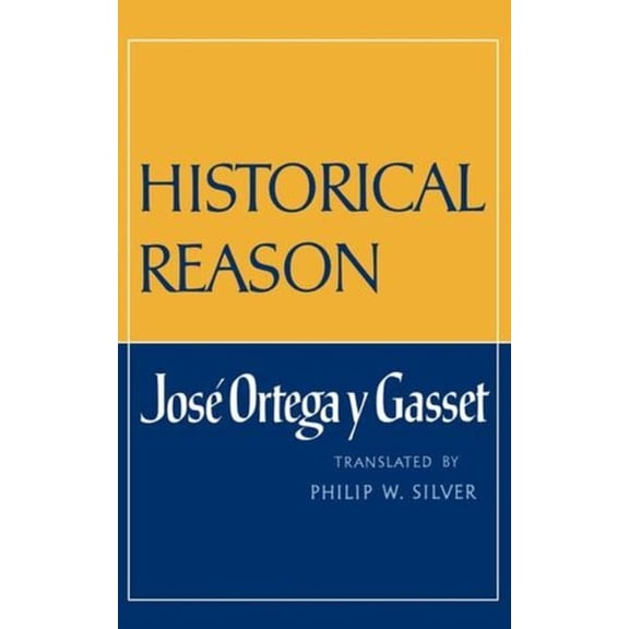 Historical Reason, (Paperback)