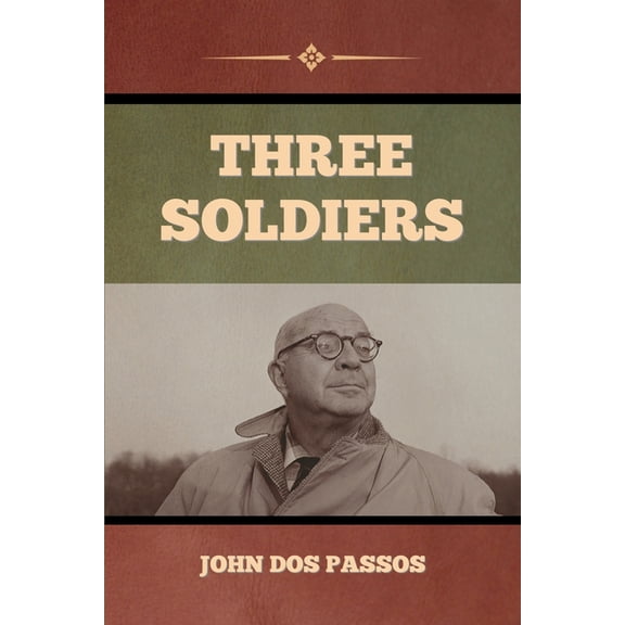 Three Soldiers (Paperback)