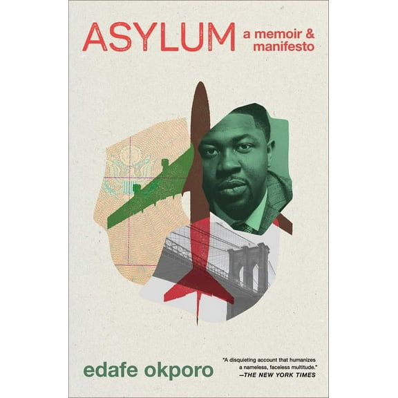 Asylum: A Memoir & Manifesto, (Paperback)
