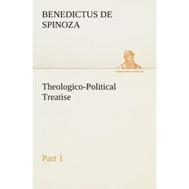 Theologico-Political Treatise - Part 1 (Paperback)