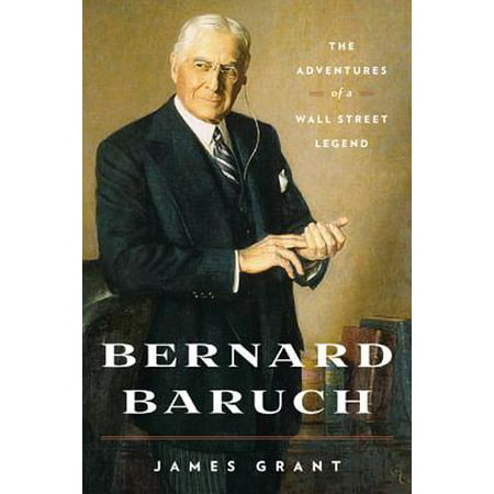 Bernard Baruch : The Adventures of a Wall Street (Best St Bernard Breeders)