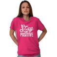 thumbnail image 4 of Stay Positive Inspirational Quote Men's Graphic T Shirt Tees Brisco Brands L, 4 of 6