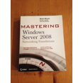 thumbnail image 1 of Pre-Owned Mastering Windows Server 2008 Networking Foundations, 9780470249840, 0470249846, Paperback, 1 edition, 1 of 1