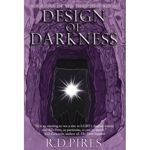 The Tides That Reign Design of Darkness, Book 1, (Hardcover)