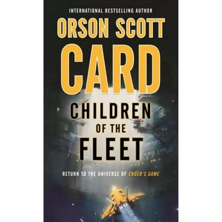 Pre-Owned Children of the Fleet (Paperback 9780765377050) by Orson Scott Card