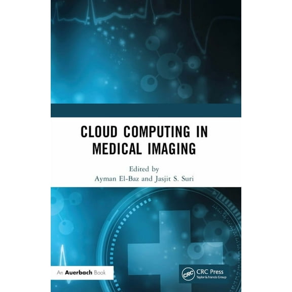 Cloud Computing in Medical Imaging, (Paperback)