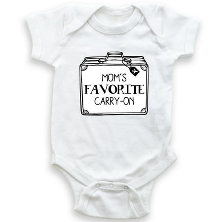 

Mom s Favorite Carry On - Baby Bodysuit - Unisex Clothing - Baby Boy - Baby Girl - Funny Cute Travel Buddy