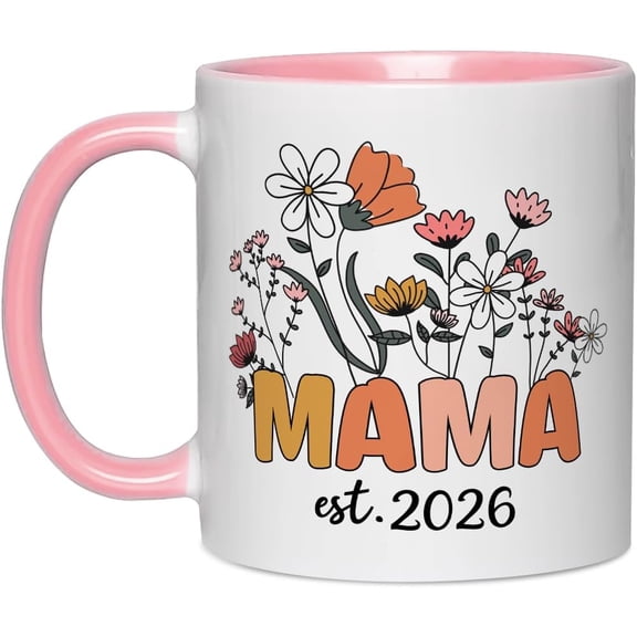 Mom Mug, Mama Est 2026, Mother's Day Babhower Pregnancy Gift for New Mom WoM1en Coworker 11oz Tea Cup