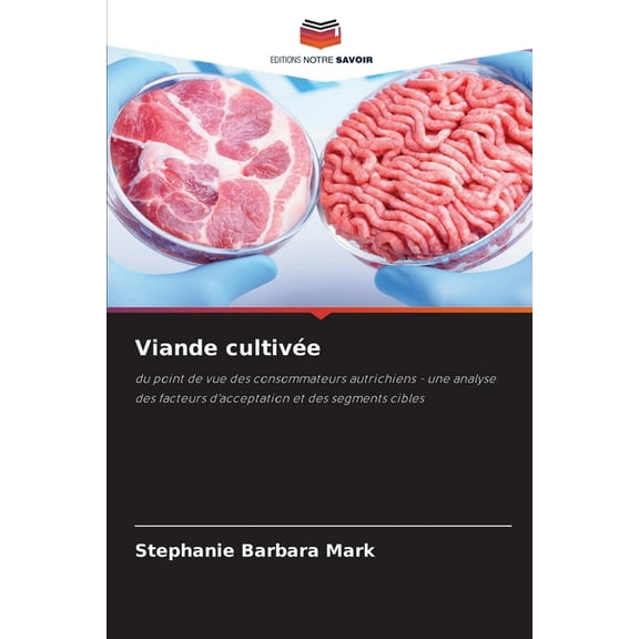 Viande cultivée, (Paperback)