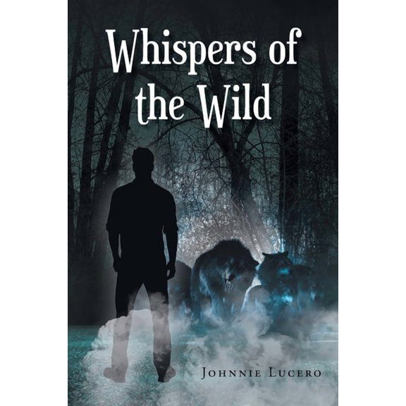 Whispers of the Wild, (Paperback)