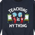 thumbnail image 3 of Dr. Seuss - Teaching Is My Thing - Men's Crew Neck Fleece Pullover, 3 of 6