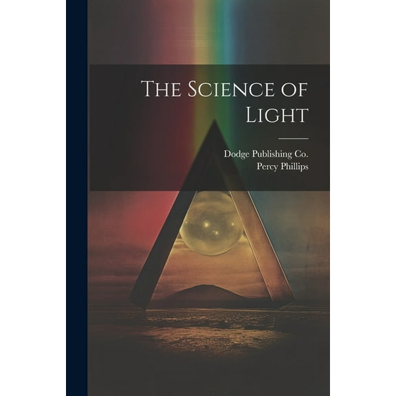The Science of Light (Paperback)