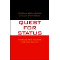 thumbnail image 1 of Quest for Status: Chinese and Russian Foreign Policy, 1 of 1