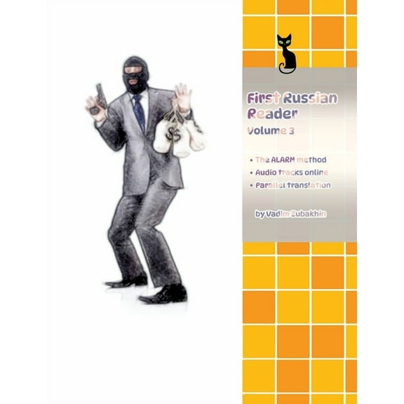 Learn Russian Language with First Russian Reader Volume 3: Elementary A2 Bilingual for Speakers of English (Hardcover)