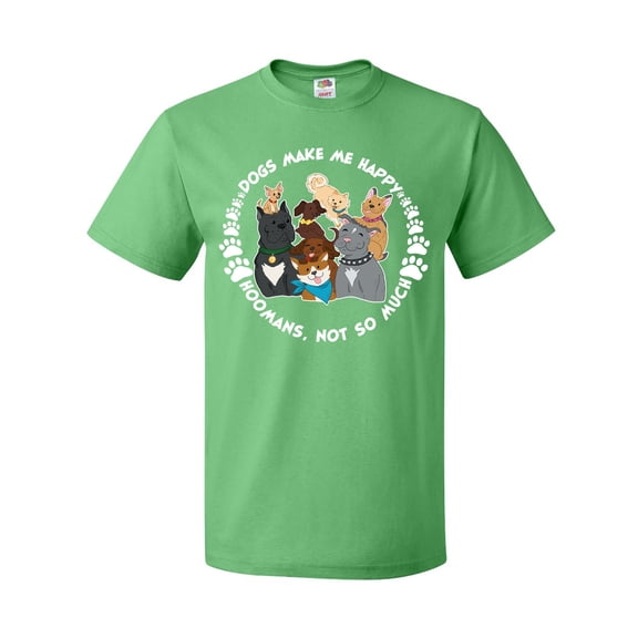 Inktastic Dogs Make Me Happy, Hoomans Not So Much-Cute Dog Family T-Shirt
