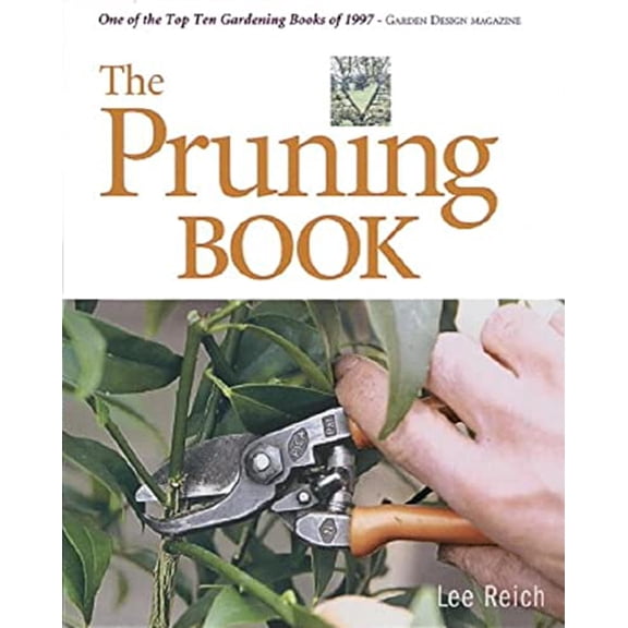 Pre-Owned The Pruning Book (Hardcover) 1561581607 9781561581603
