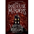 thumbnail image 1 of Pre-Owned The Dollhouse Murders (Paperback) 0823439844 9780823439843, 1 of 2