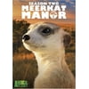 Meerkat Manor: Season 2 [DVD]