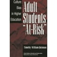 thumbnail image 2 of Pre-Owned Adult Students At-Risk: Culture Bias in Higher Education (Paperback) 0897895223 9780897895224, 2 of 2