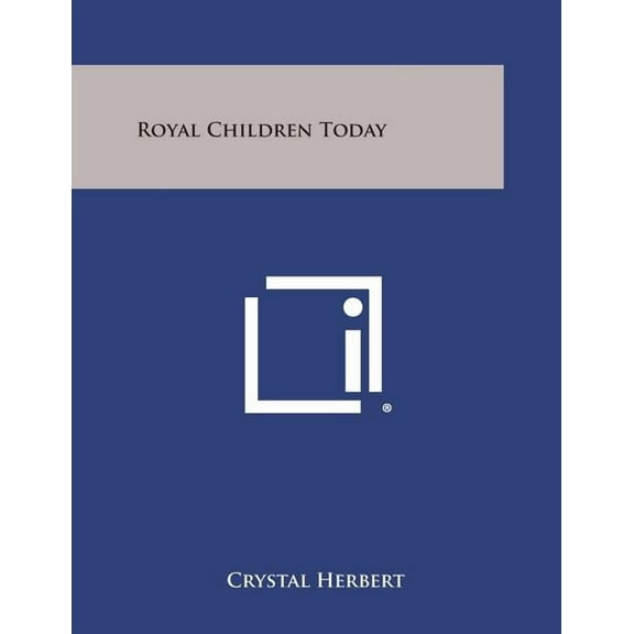 Royal Children Today (Paperback)