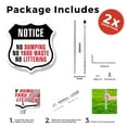 thumbnail image 3 of Notice No Dumping No Yard Waste No Littering (2 Pack) 12 inch X 12 inch Shield Shaped Rust-Free Aluminum Metal Signs with Aluminum Mounting Stakes Weather Resistant Made in the USA, 3 of 8