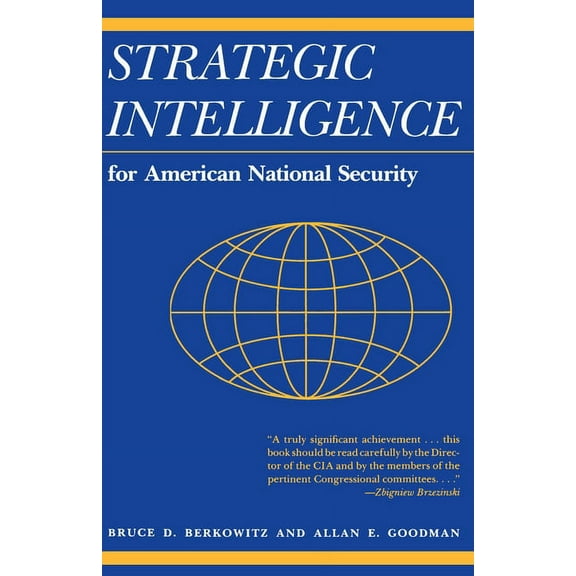 Strategic Intelligence for American National Security: Updated Edition, (Paperback)