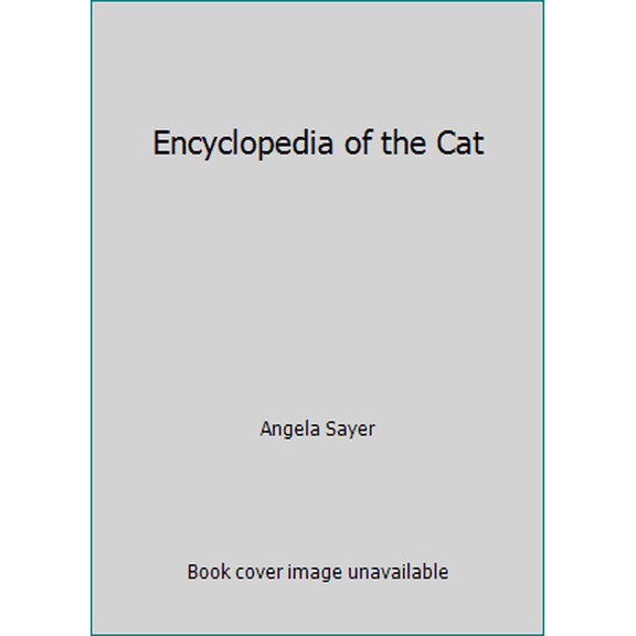 Pre-Owned Encyclopedia of the Cat (Hardcover) 0517273381 9780517273388
