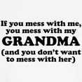 thumbnail image 3 of CafePress - You Mess With My Grandma T Shirt - Cute Toddler T-Shirt, 100% Cotton, 3 of 4