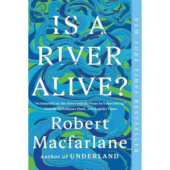 Is a River Alive?, (Paperback)