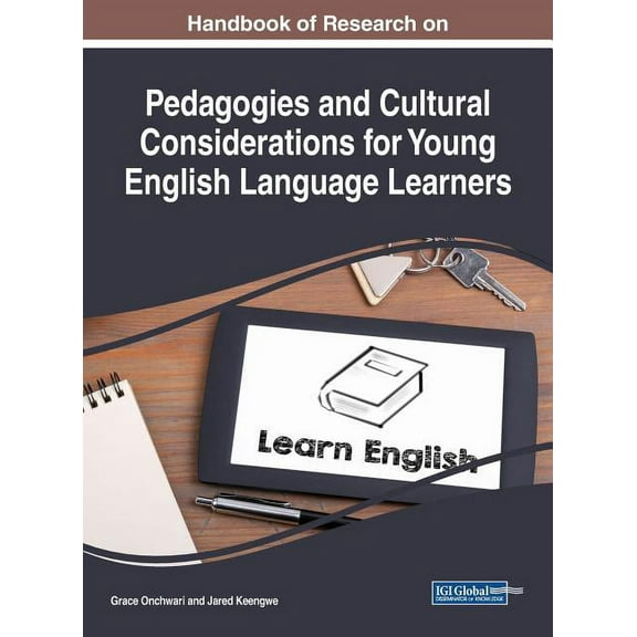 Handbook of Research on Pedagogies and Cultural Considerations for Young English Language Learners (Hardcover)