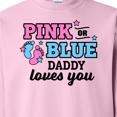thumbnail image 3 of Inktastic Pink or Blue Daddy Loves You Adult Sweatshirt, 3 of 4