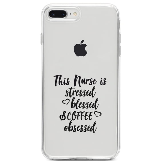 DistinctInk Clear Shockproof Hybrid Case for iPhone 7 PLUS / 8 PLUS (5.5" Screen) TPU Bumper Acrylic Back Tempered Glass Screen Protector - This Nurse Is Stressed Blessed & Coffee Obsessed