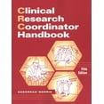 thumbnail image 1 of Pre-Owned Pre-owned Clinical Research Coordinator Handbook, Paperback by Norris, Deborrah, ISBN 1940091055, ISBN-13 9781940091051, 1 of 1