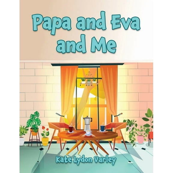 Papa and Eva and Me, (Paperback)