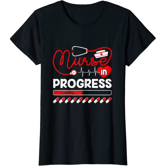 Nurse In Progress Nursing School Future Nurse Life Gift T-Shirt