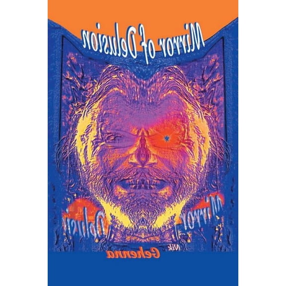 Mirror of Delusion (Paperback)