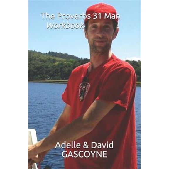 Pre-Owned The Proverbs 31 Man: Workbook