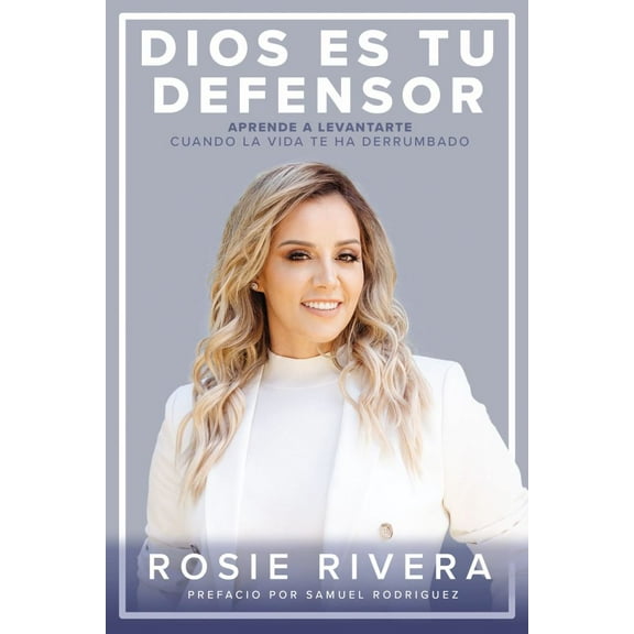 Dios Es Tu Defensor: Aprende a Levantarte Cuando la Vida Te Ha Noqueado (Paperback)
