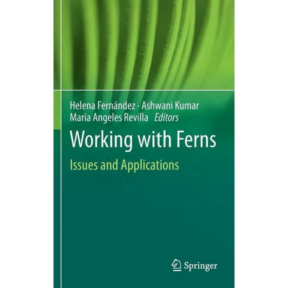 Working with Ferns: Issues and Applications, (Hardcover)