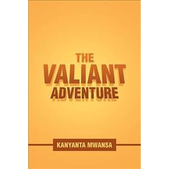The Valiant Adventure (Paperback)