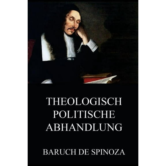 Theologisch-Politische Abhandlung (Paperback)
