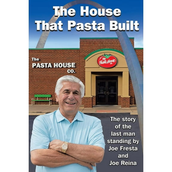 The House That Pasta Built, (Paperback)