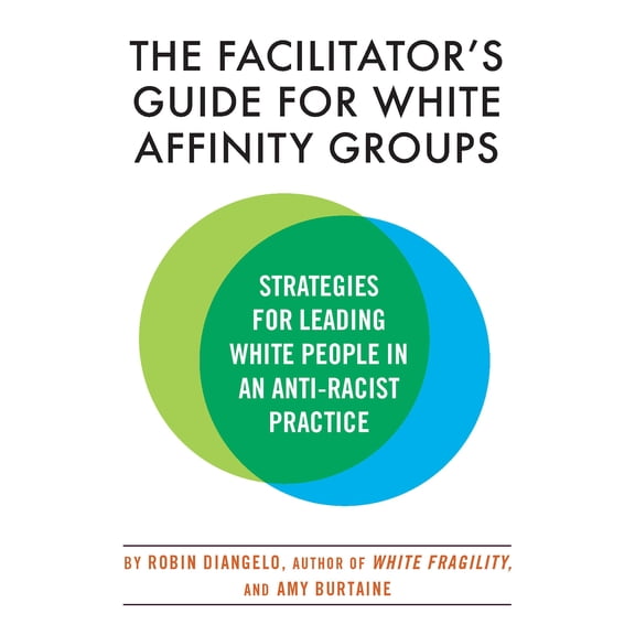 Pre-Owned The Facilitator's Guide for White Affinity Groups, (Paperback)