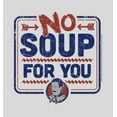 thumbnail image 2 of Men's Seinfeld No Soup for You Sign  Graphic Tee Athletic Heather 2X Large, 2 of 5