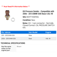 thumbnail image 2 of Oil Pressure Sender - Compatible with 2006 - 2013 BMW 550i Base 4.8L V8 2007 2008 2009 2010 2011 2012, 2 of 2