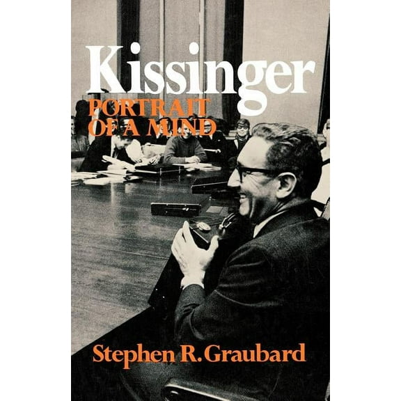 Kissinger: Portrait of a Mind, (Paperback)