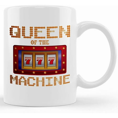 

Queen Of The Slot Machine Mug Slots Gambling Coffee Mugs Casino Funny Mothers Day Gambler Gift Gifts For Gamblers Slot Machines Mother s Day Gifts For Mom From Son Kids G