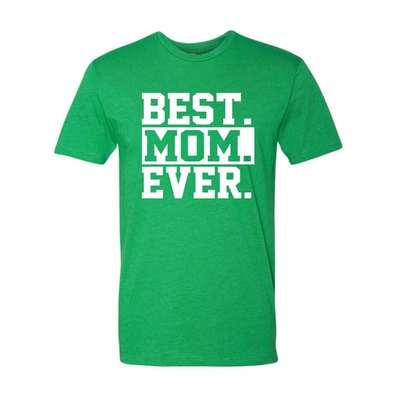 Adult Best Mom Ever #1 Mom World's Best Mom Mother's Day Deluxe T-Shirt
