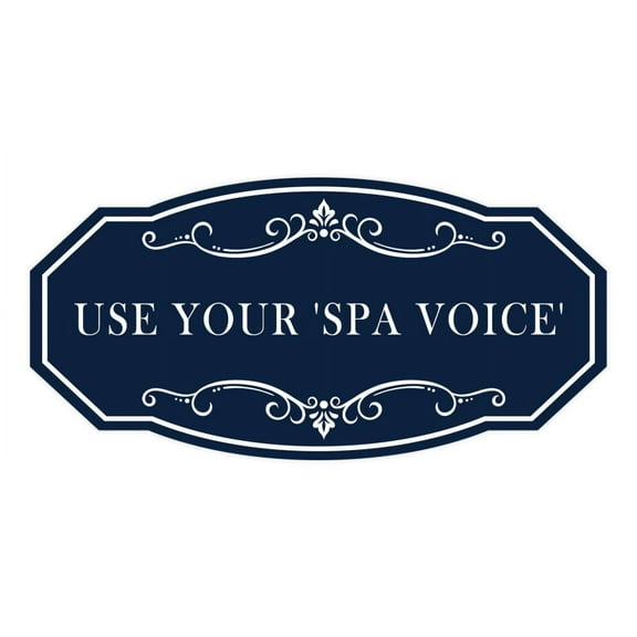 Signs ByLITA Victorian Use your 'Spa Voice' Sign (Navy Blue / White) - Large