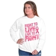 thumbnail image 5 of Fight to Live Breast Cancer Women Crewneck Sweatshirt Brisco Brands M, 5 of 6